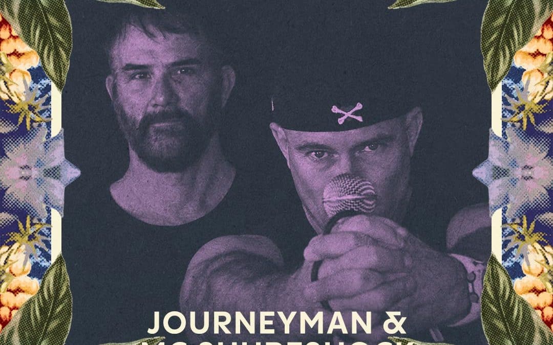 Journeyman & MC Shureshock